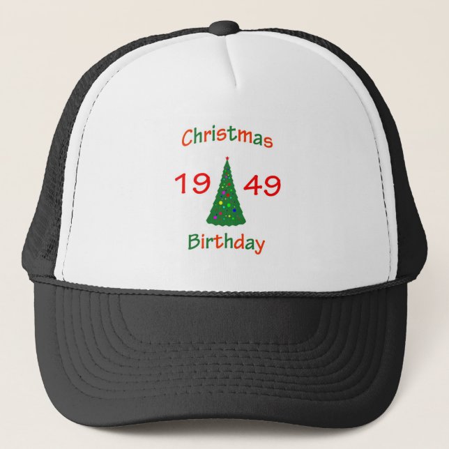 1949 Christmas Birthday Trucker Hat (Front)