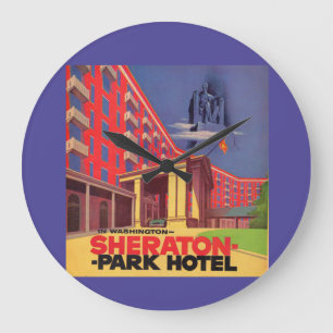 1950s Sheraton Park Hotel - Washington, DC ad Large Clock