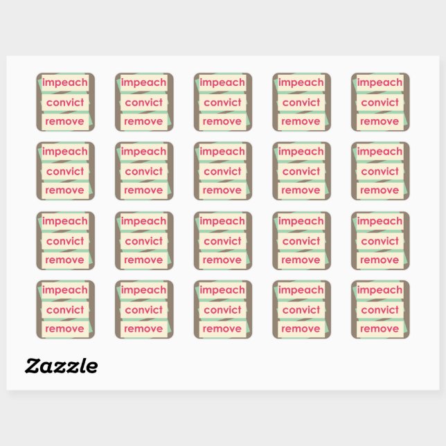 1950's Style Impeach Convict Remove Square Sticker (Sheet)