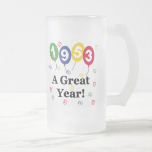 1953 A Great Year Birthday Frosted Glass Beer Mug