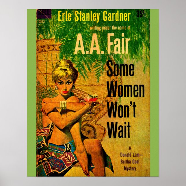 1953 pulp novel cover Some Women Won’t Wait Poster (Front)