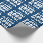 1955 60th Birthday CLASSIC MODEL Blue and White A1 Wrapping Paper<br><div class="desc">1955 60th Birthday or ANY YEAR Classic Model Blue and White A1. Looking for a unique birthday gift? Here's a fun birthday gift for somebody born in 1955. And! text is customisable, so you can change or add a name, add a sentiment, or change a year. It's all up to...</div>