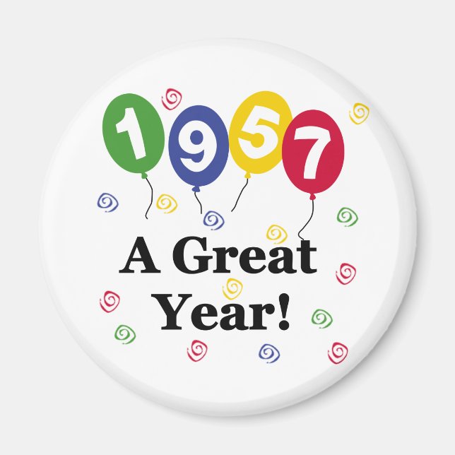 1957 A Great Year Birthday Magnet (Front)