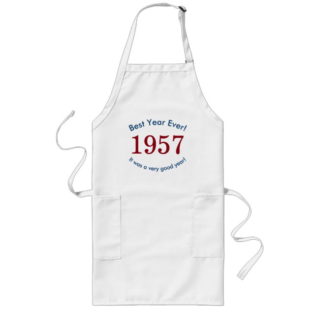 1957 ♥ Best Year Ever! 60th Birthday Gift Apron (Front)