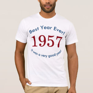 1957 ♥ Best Year Ever! 60th Birthday Shirt