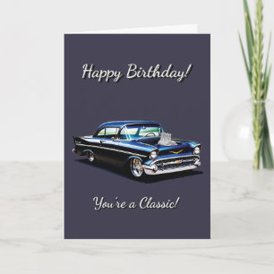 1957 Chevy 57 Chevy Dad You're Classic Birthday Card