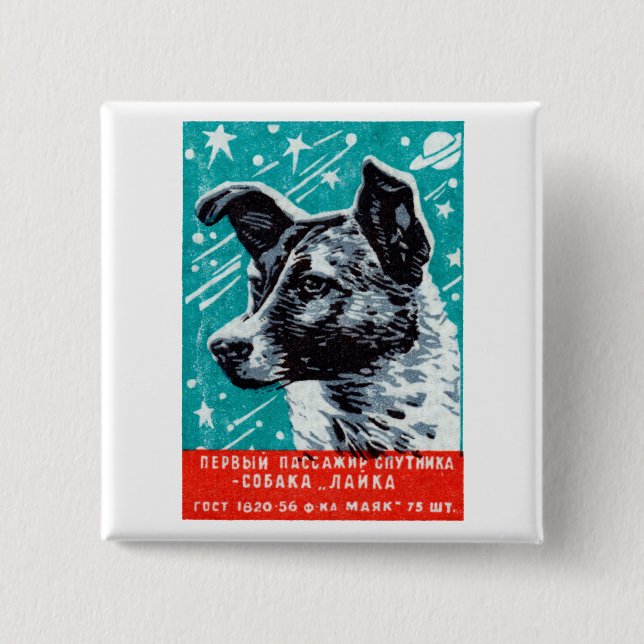 1957 Laika the Space Dog 15 Cm Square Badge (Front)