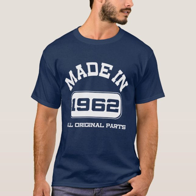 1962 60th Birthday T-Shirt (Front)