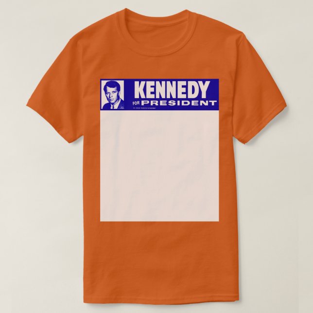 1968 Robert Kennedy for 2 T-Shirt (Design Front)