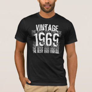 1969 Birthday Year - The Best 1969 Vintage T-Shirt