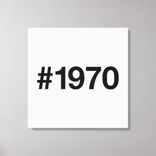 1970 Hashtag 55 Years Birthday Anniversary Canvas Print