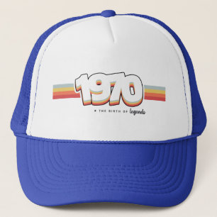 1970 The birth of legends Trucker Hat