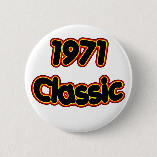 1971 Classic 6 Cm Round Badge (Front)