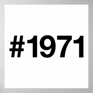 1971 Hashtag 54 Years Birthday Anniversary Poster