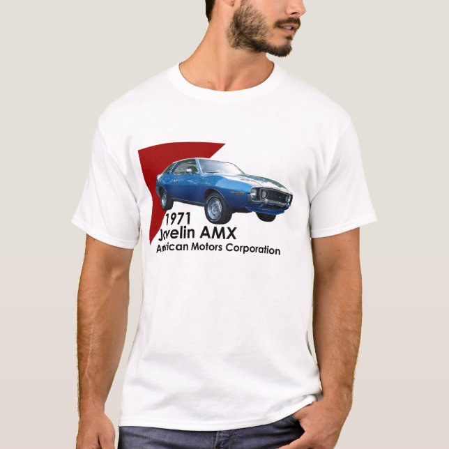 1971 Javelin AMX muscle car by AMC T-Shirt (Front)