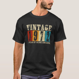 1972 Birthday Vintage 50th Birthday 50 Years Old T-Shirt