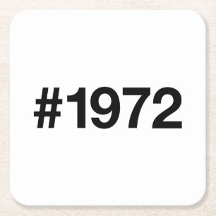 1972 Hashtag 53 Years Birthday Anniversary Square Paper Coaster