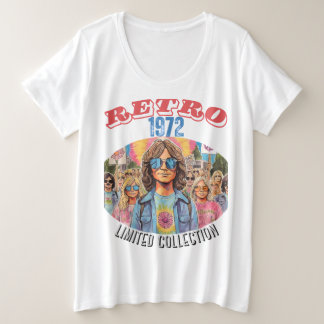 1972 RETRO - RETRO REVIVAL (LIMITED COLLECTION) PLUS SIZE T-Shirt