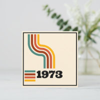 1973 Retro Vintage Poster Birthday or Reunion