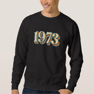 1973 Roe Pro Choice Sweatshirt