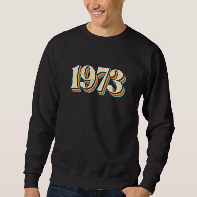 1973 Roe Pro Choice Sweatshirt (Front)
