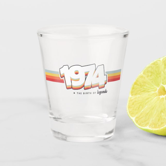 1974 The birth of legends Shot Glass (Front)