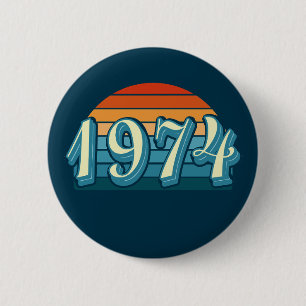 1974 Vintage 50th Birthday 6 Cm Round Badge