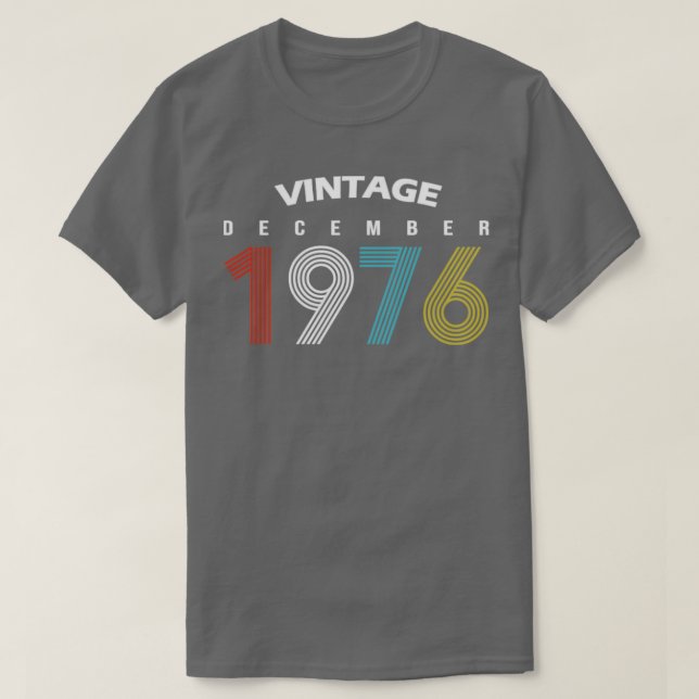 1976 December Vintage Birthday Gif T-Shirt (Design Front)