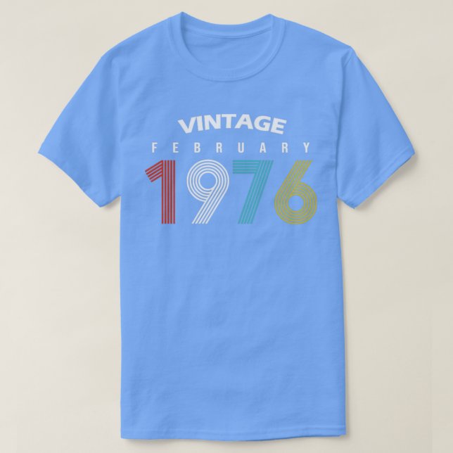 1976 February Vintage Birthday Gif T-Shirt (Design Front)