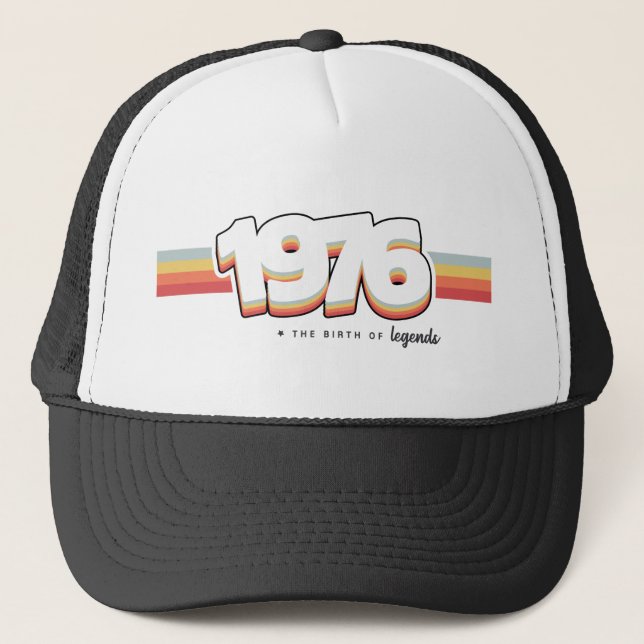 1976 The birth of legends Trucker Hat (Front)