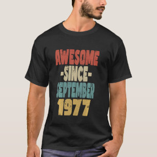 1977 Birthday Vintage Retro Awesome Since Septembe T-Shirt