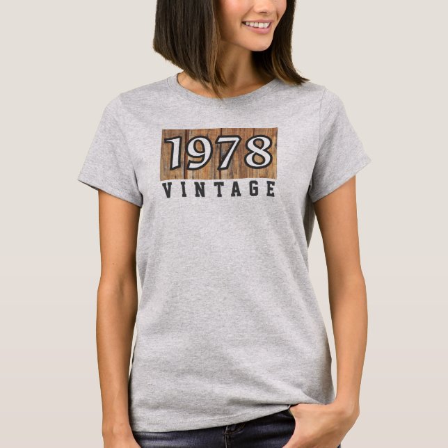 1978 Year of Birth T-Shirt (Front)