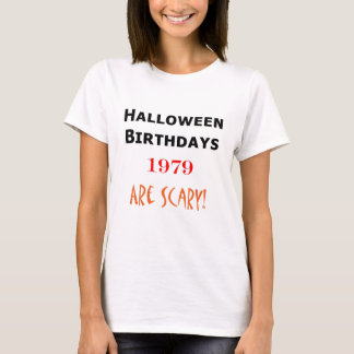 1979 halloween birthday T-Shirt