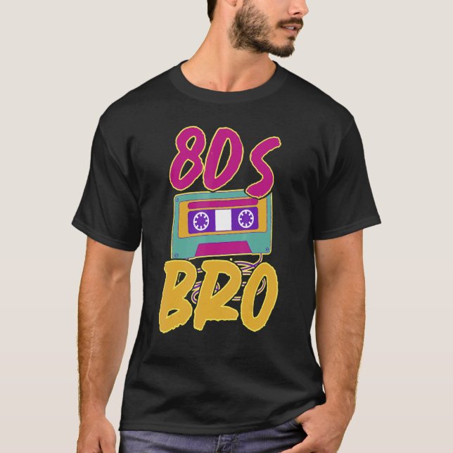 1980 Generation Theme Party Eighties Bro Retro Cas T-Shirt (Front)