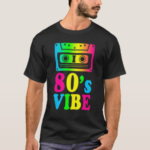 1980's Costume Party Outfit  Retro Vintage 80s Vib T-Shirt