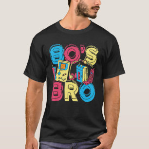 1980s Costume Party Vintage 80s Music 80s Bro Eigh T-Shirt
