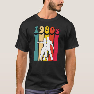 1980s Tango Dancing Retro Vintage Back To The 80s  T-Shirt
