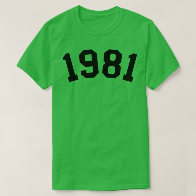 1981 1 T-Shirt (Design Front)