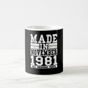 1981 Birthday November Vintage Saying Coffee Mug