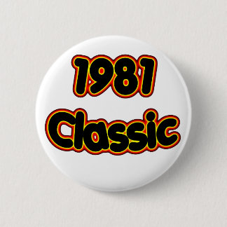 1981 Classic 6 Cm Round Badge