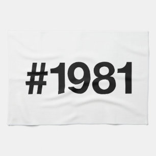 1981 Hashtag 44 Birthday Anniversary Tea Towel