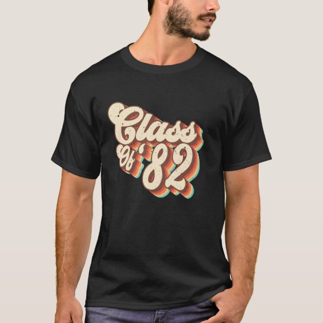1982 Class Reunion Retro Class Of 82 High School G T-Shirt (Front)