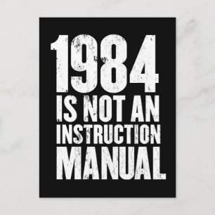 1984 is Not an Instruction Manual Postcard