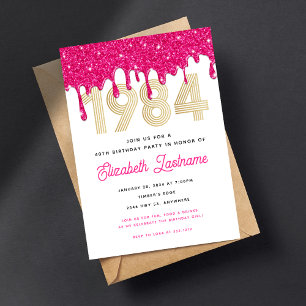 1984 Pink Glitter Drip 40th Birthday Invitation