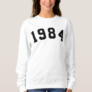 1984 Sweatshirt