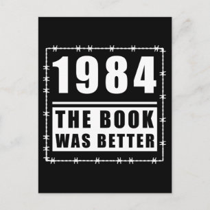1984 The Book Was Better Quote Postcard