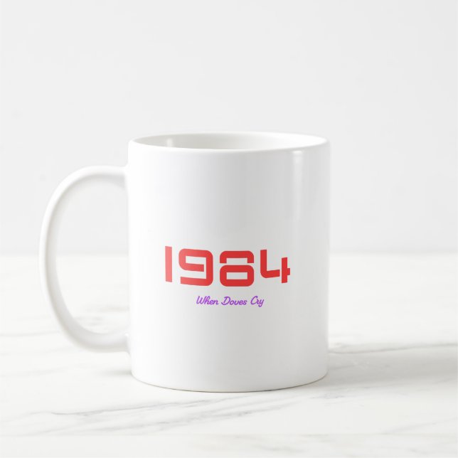 1984 Top Song, When Doves Cry Coffee Mug (Left)