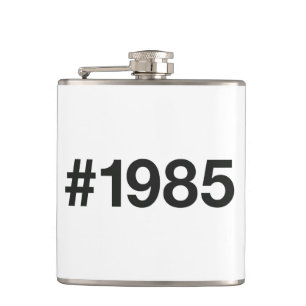 1985 Hashtag 40 Birthday Anniversary Hip Flask