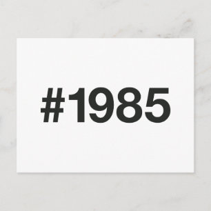 1985 Hashtag 40 Birthday Anniversary Postcard
