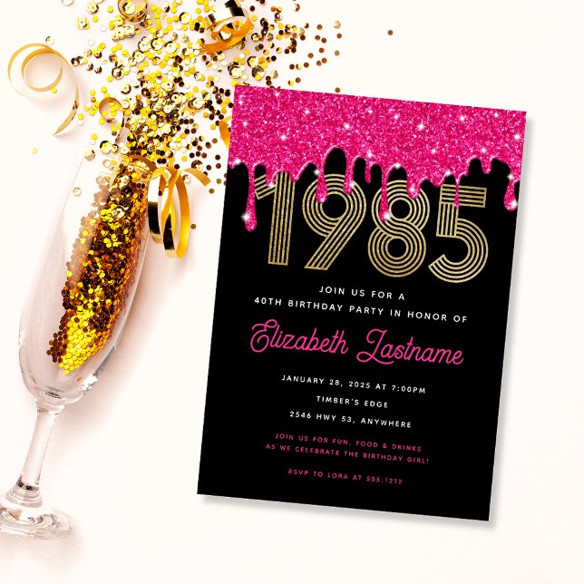 1985 Pink Glitter Drip 40th Birthday Invitation (Creator Uploaded)